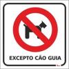 Aman.pt - [outlet] proibida a entrada de animais excepto co guia