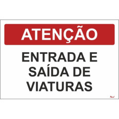 Atenção - Entrada e saída de viaturas