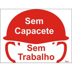 Sem capacete, sem trabalho