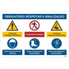 Obrigatório respeitar a sinalização